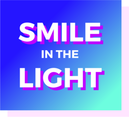 SMILE IN THE LIGHT